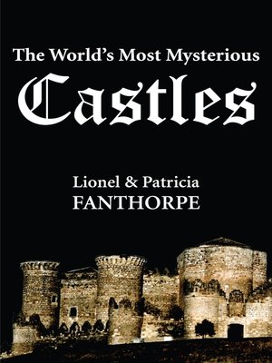 cover image of The World's Most Mysterious Castles